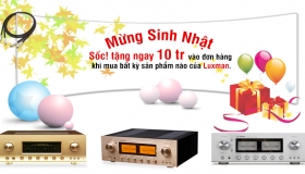 MỪNG SINH NHẬT - TẶNG NGAY 10 TRIỆU ĐỒNG CHO KHÁCH HÀNG
