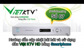 AudioHaNoiTV số 07: Cách tải nhạc cho đầu Việt KTV HD
