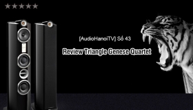 [AudioHanoiTV] Số 43: Review Loa Triangle Genese Quartet