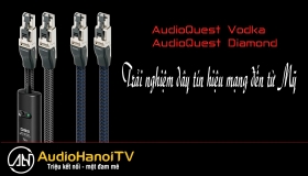[AudioHanoiTV] Số 90: Review Dây tín hiệu mạng RJ/E AudioQuest Vodka, AudioQuest Diamond