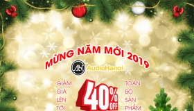 Giảm giá lên tới 40% tất cả các sản phẩm tại Audio Hà Nội nhân dịp Giáng Sinh và Năm Mới