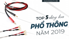 Top 5 dây loa giá phổ thông tốt nhất năm 2019 do tạp chí What Hi Fi bình chọn | AudioHanoiTV 318