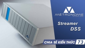 Trải nghiệm mới lạ, độc đáo cùng Streamer Metronome DSS | Chia sẻ kiến thức 73